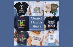  Mental Health T-Shirts”