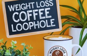 Weight Loss Coffee Loophole